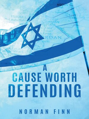 cover image of A CAUSE WORTH DEFENDING